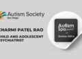 Autism Spa Podcasts speaks with Dr. Charmi Patel Rao, child and adolescent psychiatrist.